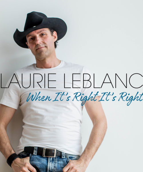 Canadian Country Crooner Laurie LeBlanc Releases Official Music Video For “All In”