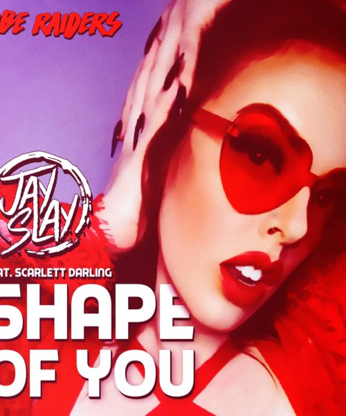 Electronic Producer Jay Slay Teams Up With Scarlett Darling To Reinvigorate “Shape Of You”