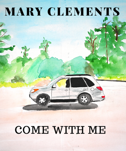 Mary Clements Releases Debut Album “Come With Me”