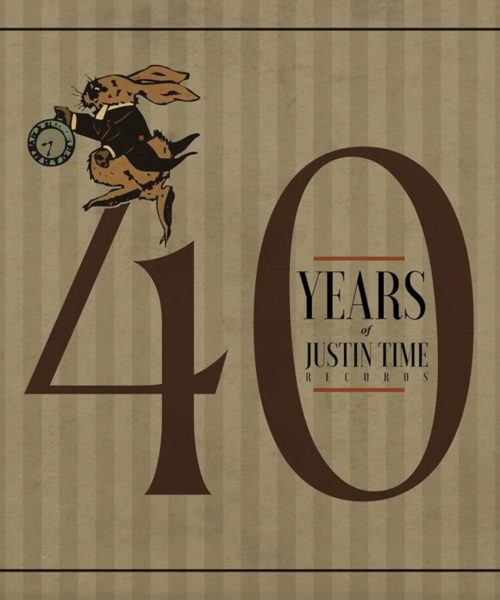 Long Running Canadian Jazz, Blues & Gospel Label Justin Time Records Celebrates 40th Anniversary