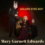 North Vancouver-Based Singer Mary Garnett Edwards Paints Noir-ish Narrative On The Perfectly-Crafted Roots Country Single “Golden Eyed Boy” From Upcoming Madhouse 