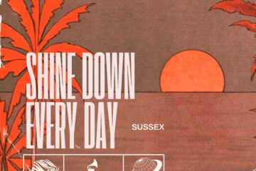 Quebec Folk Group Sussex Offers Up Gentle, Comforting Jewel With “Shine Down Every Day” From Shine Album