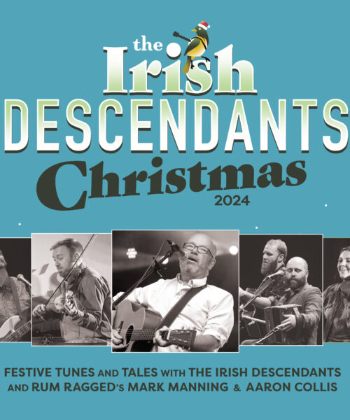 The Irish Descendants Christmas 2024 tours  Atlantic Canada and Ontario, November 22 – December 22