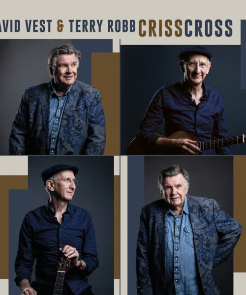 Blues Legends Terry Robb And David Vest Release Collaborative Studio Album CrissCross