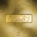 Akon Is Back to Turn On the World With Illuminating New Single “Akon’s Beautiful Day”