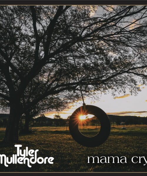 Americana Folk Rock Artist Tyler Mullendore Releases Emotional Single “Mama Cry” from Debut EP Time Heals Everything