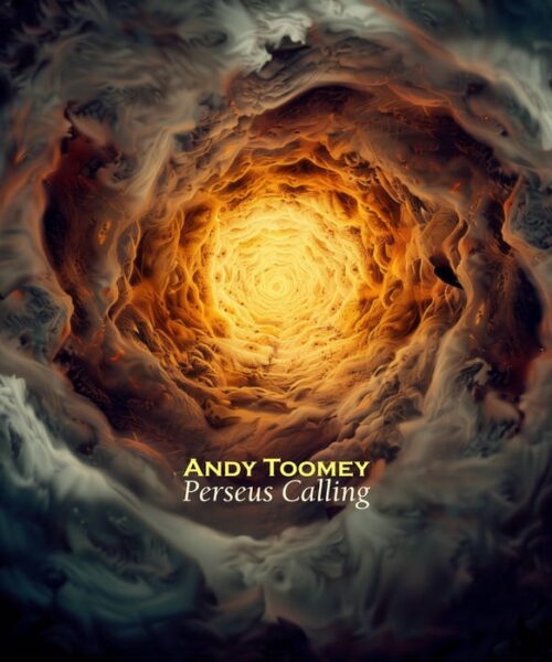 Jacksonville, FL’s Andy Toomey Teams Up With King Crimson Legends For Bold New EP Perseus Calling 