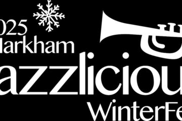 Markham Jazzlicious WinterFest Announces 2025 Lineup: Grammy Winner Nicole Zuraitis, JUNO Award nominees Alex Bird, Jill Barber, Jay Douglas, Tanika Charles