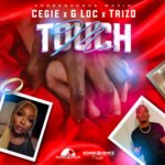 CEGIE, TrizO, and G Loc Deliver Smooth, Reggae-Tinged Perfection with “Touch Me”