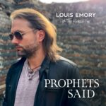 Louis Emory and The Reckless Few Deliver Anthemic Americana Rock with “Prophets Said” from Upcoming EP The Siege