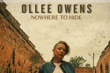 Canadian Soul/Blues Dynamo Ollee Owens Unveils Powerful New Music Video for “Nowhere to Hide”